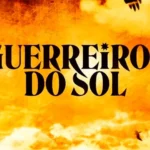 'Guerreiros do Sol' estreia na Globo e leva releitura do cangaço para a TV aberta