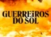 'Guerreiros do Sol' estreia na Globo e leva releitura do cangaço para a TV aberta