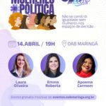 OAB Maringá promove debate sobre a participação das mulheres na política e os desafios da representatividade