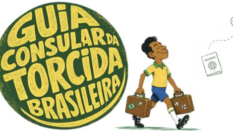 Itamaraty lança guia para brasileiros que vão à Copa do Mundo