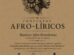 Concertos Afro-Líricos juntam canto lírico e música afro-brasileira