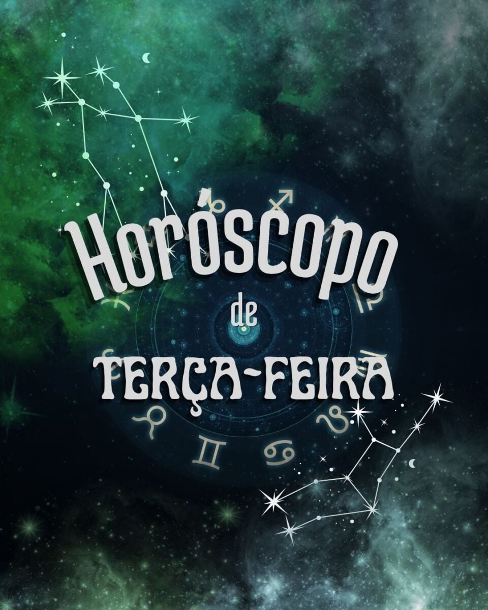 horóscopo de terça-feira signos zodíaco dia